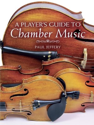 cover image of A Player's Guide to Chamber Music